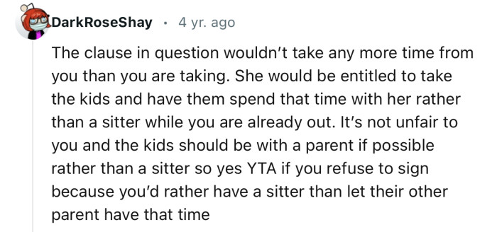 “The clause in question wouldn’t take any more time from you than you are taking.”