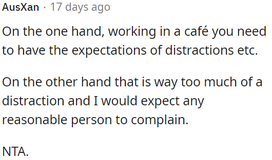 Excessive disturbances warrant reasonable complaints.