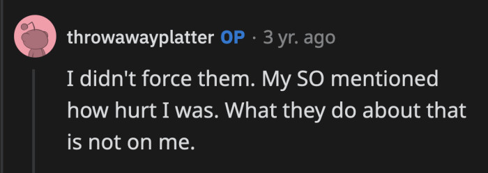 Was that fact supposed to change our minds about your attitude?