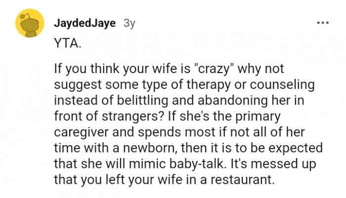 She spends most of her time with a newborn