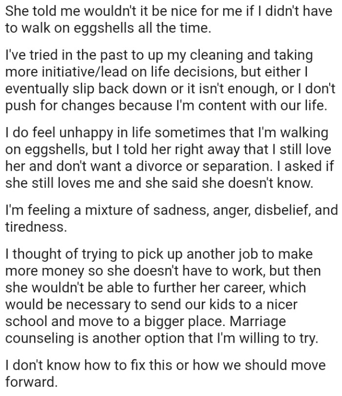 The OP Told Her Right Away That He Still Loves Her and Doesn't Want a Divorce or Separation