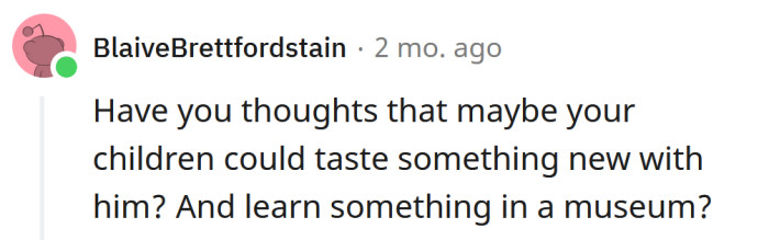 The kids would love the museum!