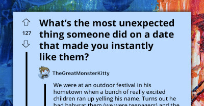People Share Most Unexpected Things People Did On Dates That Instantly Made Them Like Them