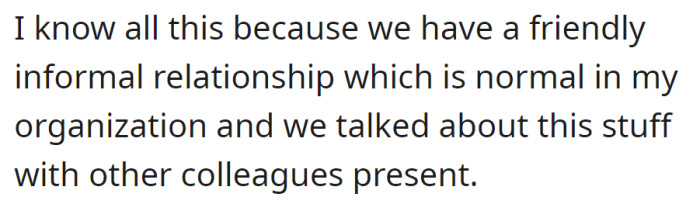 Casual workplace chats revealed his relationship details, shared openly with colleagues present.