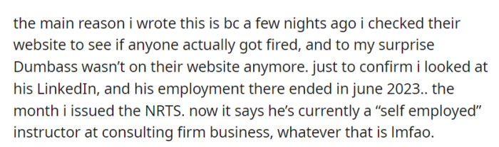 OP shared her story after Dumbass left the company in June 2023, the same month as the NRTS, and updated his LinkedIn profile, raising questions about his departure and new career.