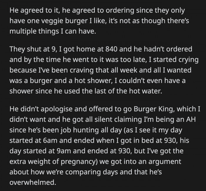 He said he had been job hunting all day since 9 AM, but OP countered that her day started much earlier at 6 in the morning