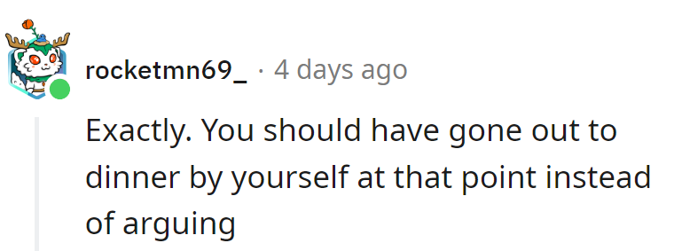 Table for one? Better than a pizza debate.