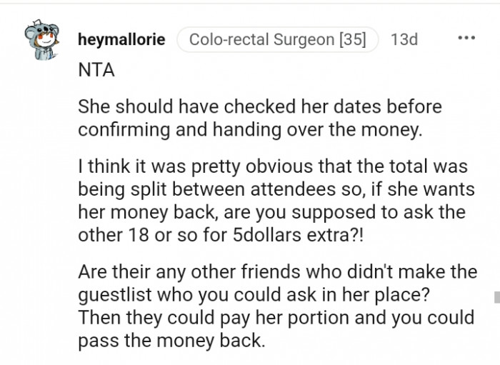 She should have checked her dates before confirming