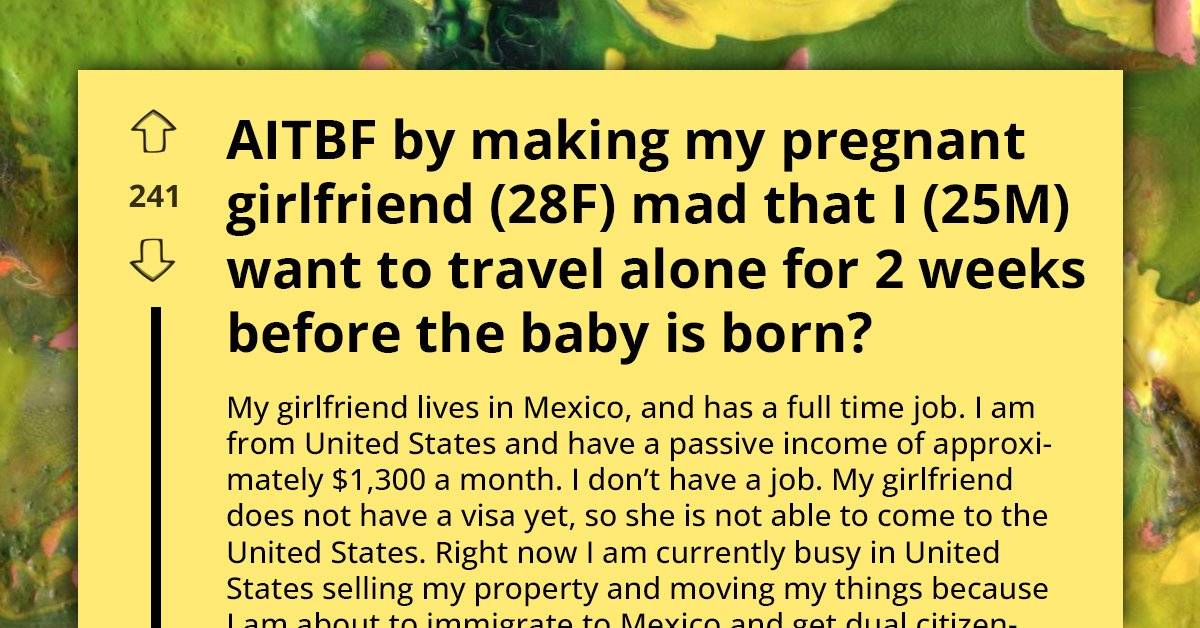 Expectant Mother Outraged As Boyfriend Plans Solo Getaway, Leaving Her To Juggle Work And Pregnancy Alone