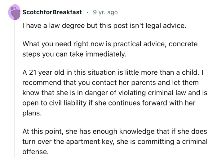 “She Has Enough Knowledge That If She Does Turn Over the Apartment Key, She Is Committing a Criminal Offense.”