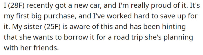 The OP said she's proud of herself for buying a car: