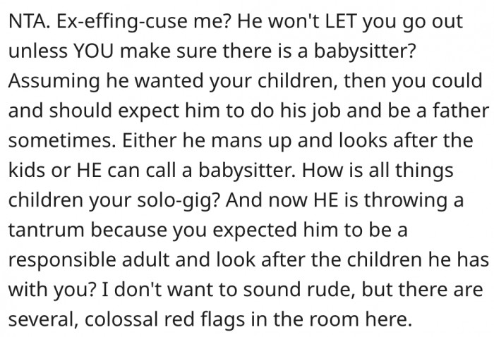 16. Her husband isn't a responsible adult.