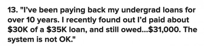 How does this make sense? The system is predatory.