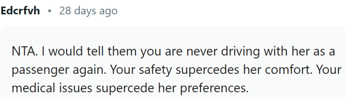 Medical issues supersede preferences.