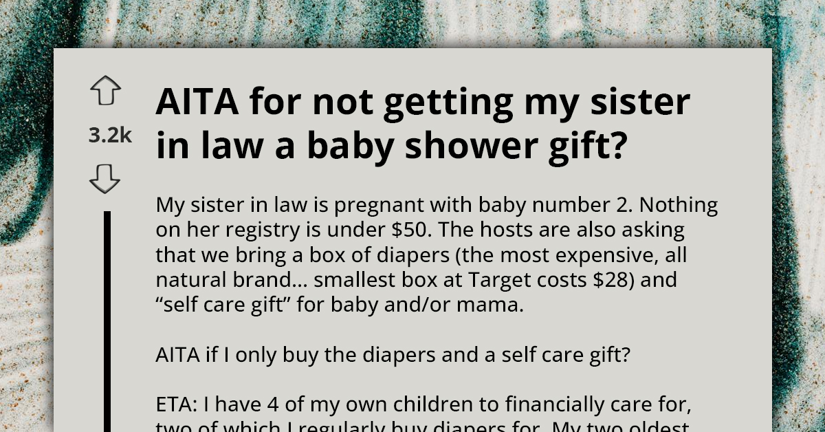 Woman Defies Sister-In-Law's ‘Luxury’ Baby Shower Wish List, Pledges To Gift Practical Essentials Only