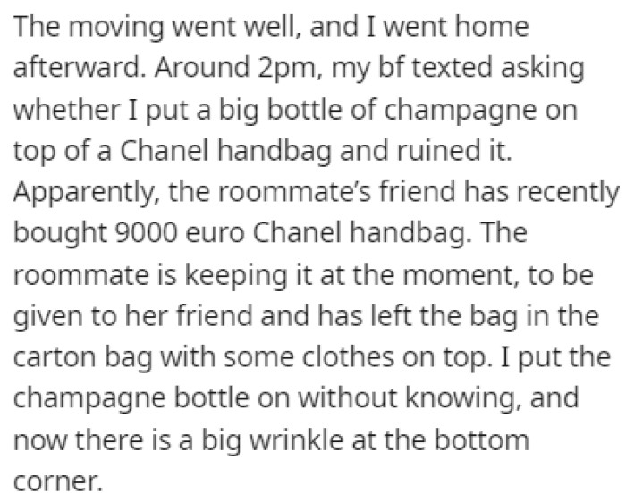 After OP went home, her boyfriend texted her to ask if she put a bottle of champagne on top of a Chanel handbag