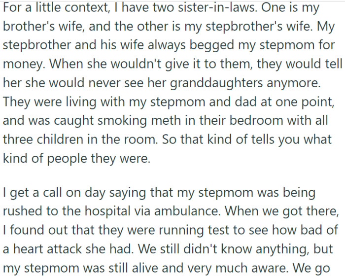 The Redditor has two sisters-in-law: one married to their brother and another to their stepbrother. Both have strained relationships with the family,