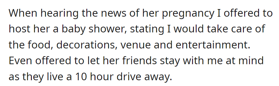 Offered a Complete Baby Shower Package, Covering Everything, and Invited Her Distant Friends to Stay Over.