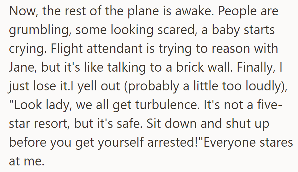 Passengers awake to chaos. OP snaps at Jane's panic, causing a stir.