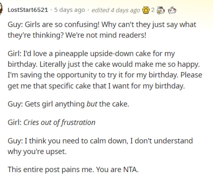 This comment encapsulates the situation, as it reflects a common pattern in the way that men react or think compared to women.