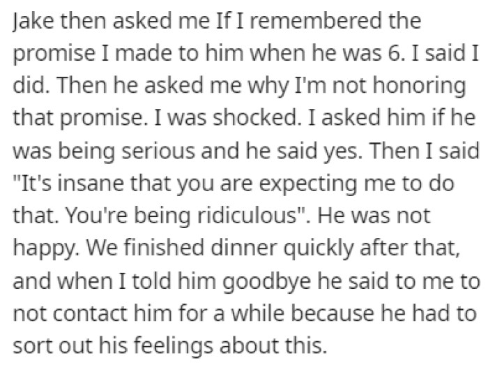 Jake reminded her of the promise she made and she told him was being ridiculous