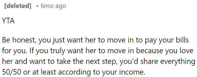 Moving in together should be about love and sharing expenses fairly, not just about using someone to pay bills.