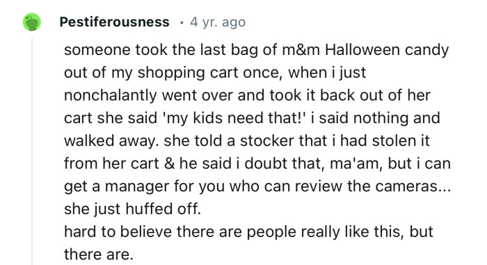 “Hard to Believe There Are People Really Like This, But There Are.”