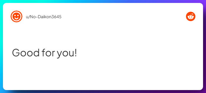 Comment from u/No-Daikon3645