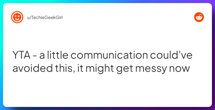 Comment from u/TechieGeekGirl