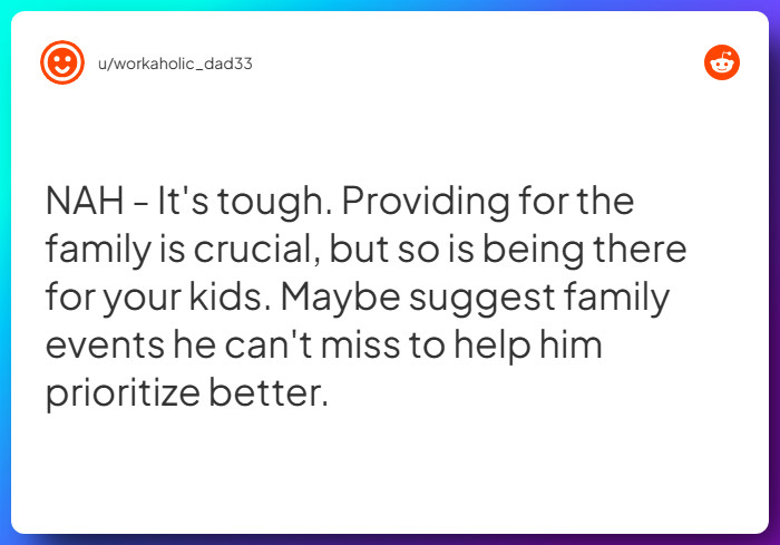 Comment from u/workaholic_dad33