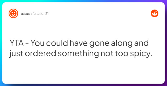 Comment from u/sushifanatic_21