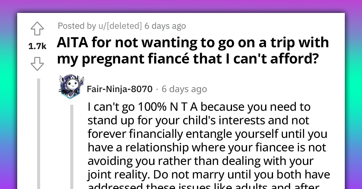 Pregnant Woman Calls Boyfriend Selfish For Not Wanting To Go On A $2,000 Trip To Mexico Because They Need To Start Saving For Their Baby's Arrival