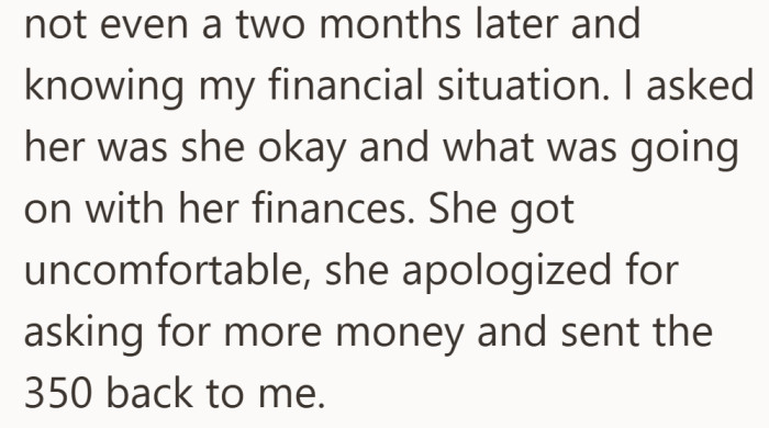 Once finances are named out loud, the request pulls back and the original loan finally returns.