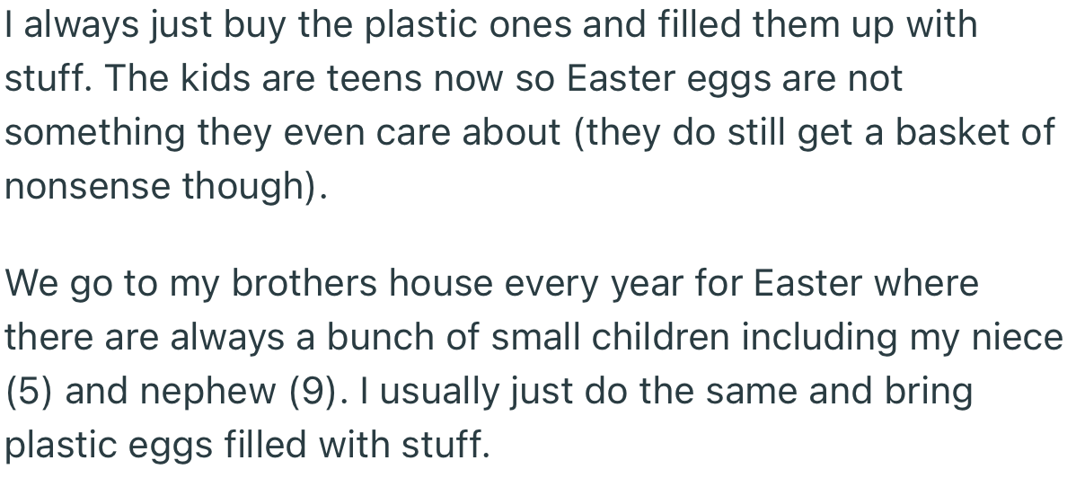 OP resorted to buying plastic Easter eggs and filling them with goodies instead of dyeing eggs.