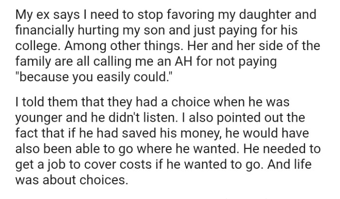 He would have been able to go where he wanted if he saved