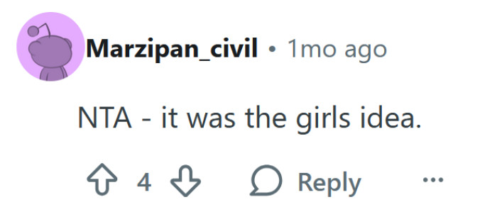 It wasn't your idea.