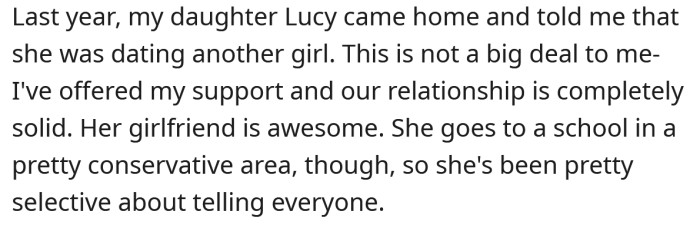 She explained that her daughter Lucy is dating another girl, which the OP has no problem with.