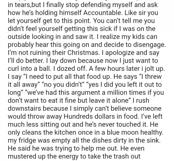 He even mustered up the energy to take the trash out