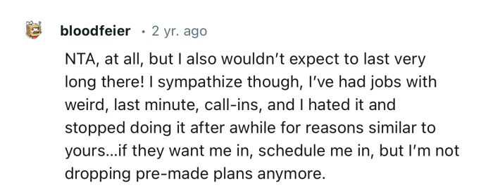 “NTA, at all, but I also wouldn’t expect to last very long there!”