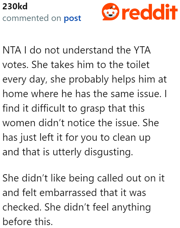 It's just disgusting that the woman leaves the pee for the OP to clean. It's her full responsibility to care for the senior man.