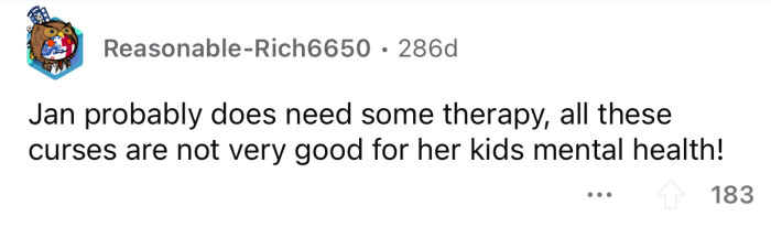 Jan definitely needs therapy!