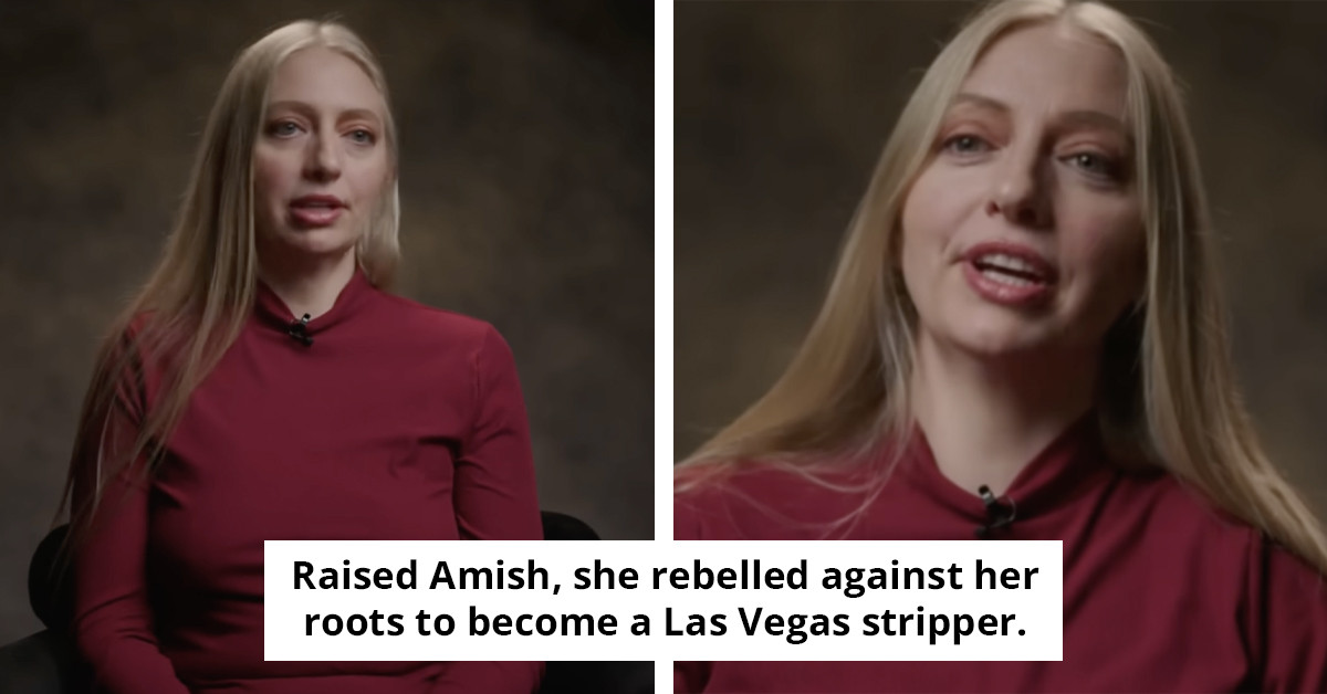 Woman who escaped the Amish and became a stripper revealed moment she knew she had to run away