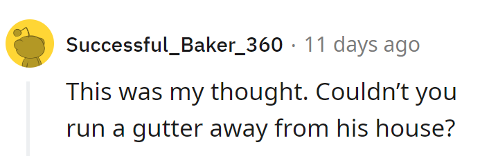 Gutter reroute: Neighbor stays dry, problem solved!