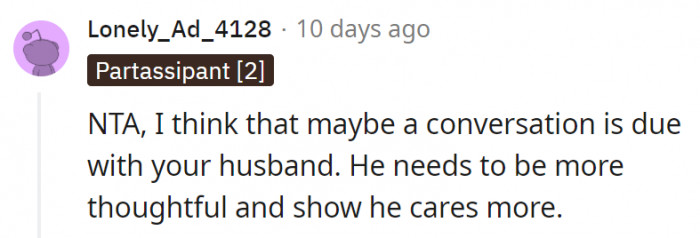 16. OP really needs to talk to her husband about what she's feeling too