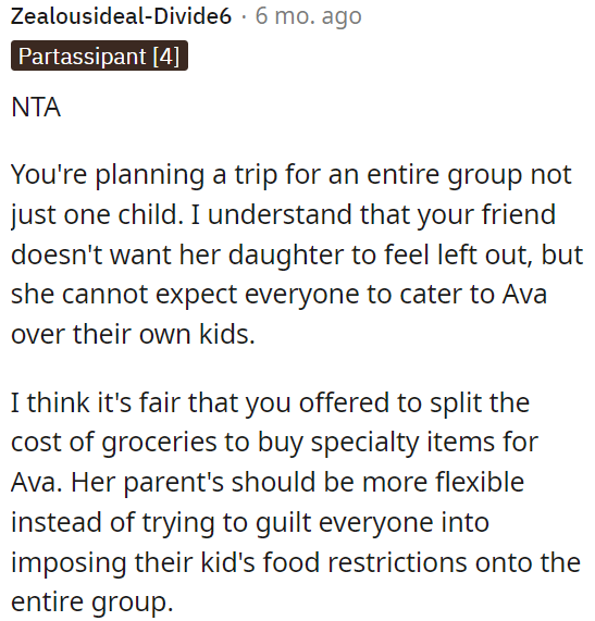 It's not fair for her parents to impose their child's food restrictions on everyone else.