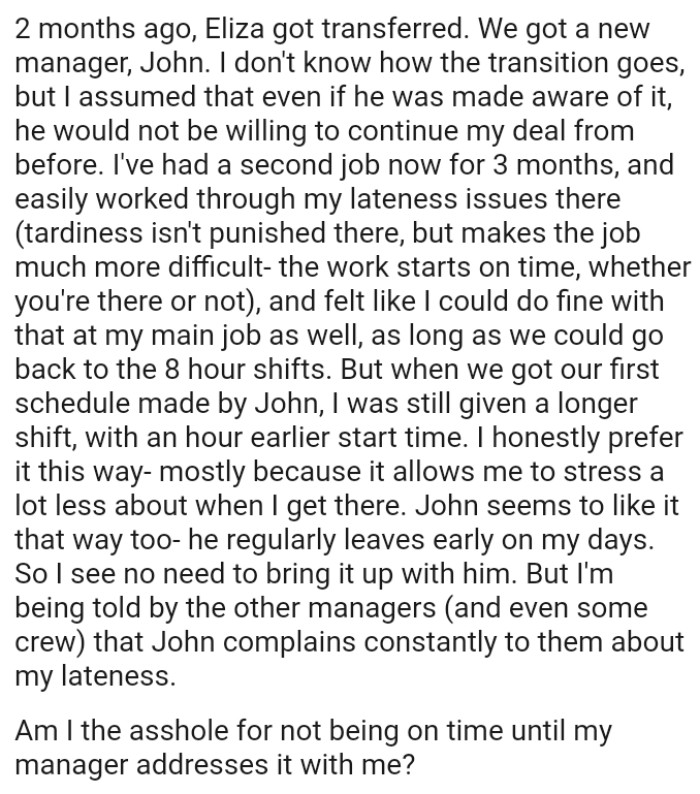 OP felt she could do fine with that at the main job as well, as long as she could go back to the 8-hour shifts