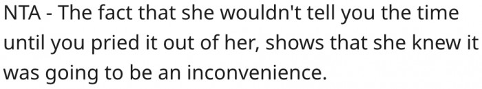 2. Her mom knows she is inconveniencing her.