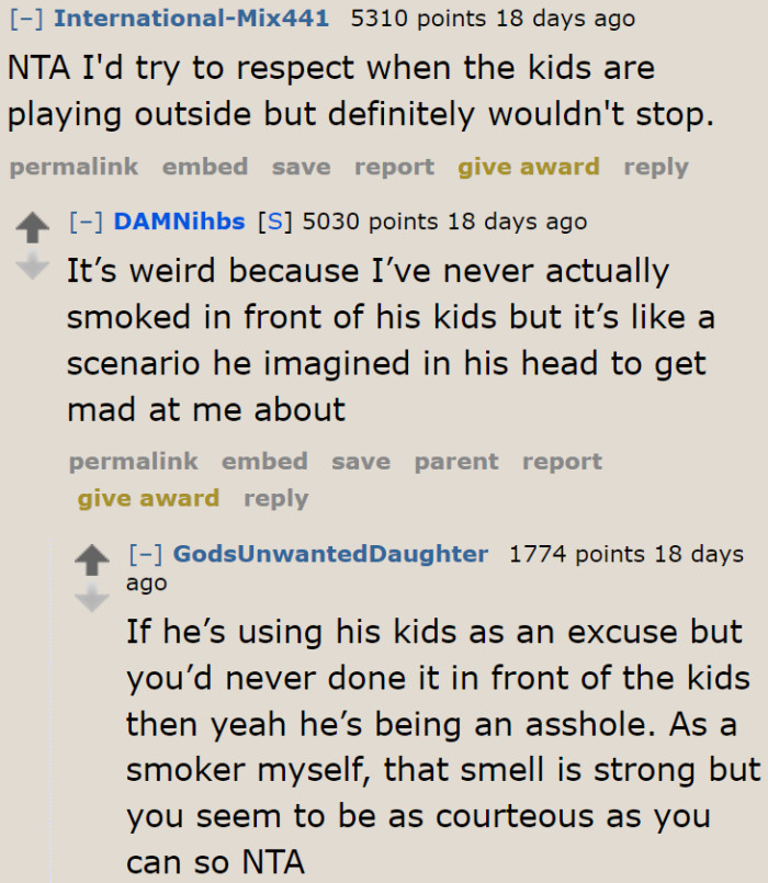 The OP never once smoked while the kids are playing.