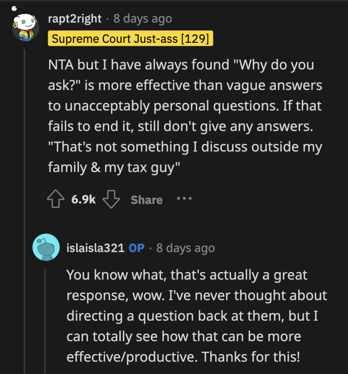 She should not risk her professional standing, no matter how satisfying it must have been to shut down a person who overstepped