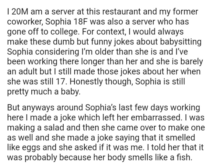 OP says his coworker is barely an adult, but he still made those jokes about her when she was only 17